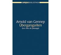Ubergangsriten: (Les rites de passage), Van-Gennep 9783593378367 New.