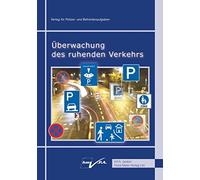 Uberwachung des ruhenden Verkehrs: Stand: 01.09.2023, Maier 9783946671534 New.