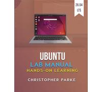 Ubuntu (26.04 LTS) Lab Manual: Hands on Learning