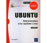 Ubuntu - Administration d'un système Linux (6e édition)