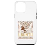 Ubuntu I Am Because We Are African Solidarity Print Case for iPhone 12 Pro Max