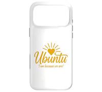 Ubuntu I am because we are Case for iPhone 17 Pro Max