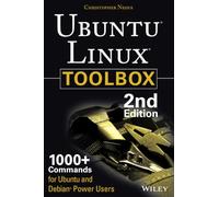 Ubuntu Linux Toolbox: 1000+ Commands for Power Users