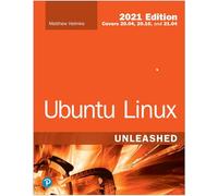 Ubuntu Linux Unleashed 2021 Edition