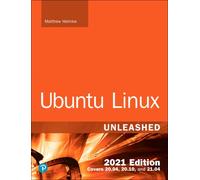 Ubuntu Linux Unleashed 2021 Edition