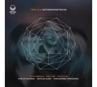 Ubuntu Music - Trio HLK - Anthropometricks 5060451220704 RELEASE DATE 1 - K4z