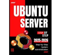 Ubuntu Server 101: Step-by-Step System Administration 2025-2026