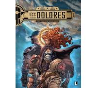 UCC Dolores HC 1 In het spoor van de nieuwe pioniers (UCC Dolores, 1)