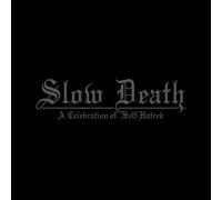 Udande Slow Death-a Celebration of Self-Hatred (Vinyl)
