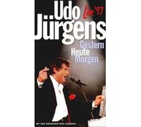 Udo Jürgens - Gestern, Heute, Morgen Live 97