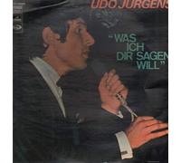 Udo Jürgens - Was ich dir sagen will [Vinyl LP]