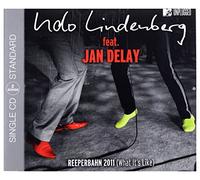 Udo Lindenberg - Reeperbahn 2011/What I Like (2-Tracks)