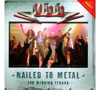 Udo - Nailed To Metal: The Missing Tracks [Us Import]