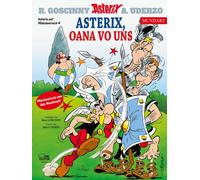 Udo Wachtveitl René Goscinny Asterix Mundart Münchnerisch IV: Asteri (Hardback)