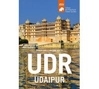 UDR-Udaipur: Architectural Travel Guide