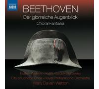 udwig van Beethoven - Beethoven: Der glorreiche Augenblick/ Choral Fantasy [CD]