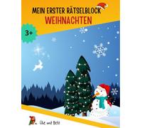 Übe mit Beti! Mein Erster Rätselblock - Weihnachten - Denken, Spielen und Spaß haben - Für Kinder ab 3 Jahren: Erste Rätsel und Denkspiele | ... Für Mädchen Und Jungen | Lieblingsrätsel