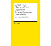 On Concept and Object · Sense and Meaning · The Thought and Other Writings – Reclam