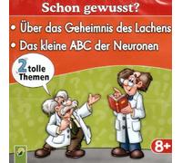 Über das Geheimnis des Lachens - Das kleine ABC der Neuronen / Schon gewusst? / Wissenschaftler erklären dir die Welt / 2006