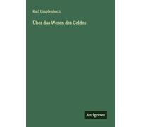 Über das Wesen des Geldes