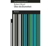 Über die Dummheit: (Was bedeutet das alles?)