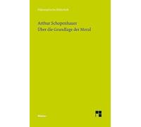 Über die Grundlage der Moral