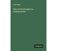 Über die Psychologie von Schleiermacher