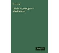 Über die Psychologie von Schleiermacher