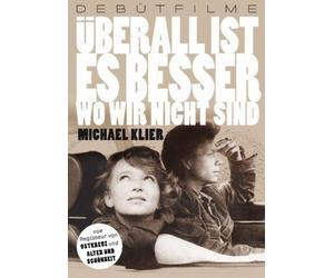 Überall ist es besser, wo wir nicht sind (DVD)