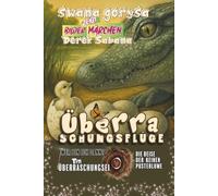 Überraschungsflüge: Drei, die ganz woanders landen - und genau dort ihr Glück finden | Wenn ein Ei ins falsche Nest rollt oder eine Pusteblume durch ... für alle eine Reise in die große, weite Welt
