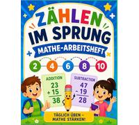 Übungsheft für Kinder Zählübungen in Schritten sowie tägliches Training für Addition & Subtraktion: Spaßiges und Motivierendes Mathematik-Aktivitätsbuch für Kinder mit Dyskalkulie
