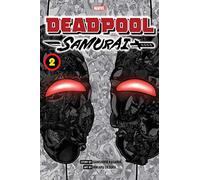 Hikaru Uesugi – Deadpool: Samurai, Vol. 2