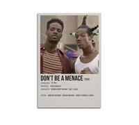UEWYTTYYUU Don't Be A Menace Movie Poster Modern Vintage Art Aesthetic Canvas Art Poster Decorative Wall Hanging 24x36inch(60x90cm) Unframe-style