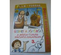 Üzenet a jövőből - A Mézga Család különös kalandjai 3. rész - Papírtokban / The Adventures of Mezga Family in PAPER SLEEVE / Audio: Only Hungarian