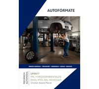 UF0917 - Prevención de riesgos laborales y medioambientales en mantenimiento de vehículos (TMVG0109)