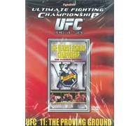 UFC 11 : The proving ground