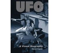 UFO: A Visual Biography