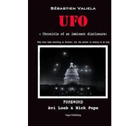 UFO: chronicle of an imminent disclosure