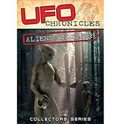 UFO Chronicles - Aliens On Earth [DVD]