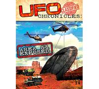 UFO Chronicles: Area 51 Exposed