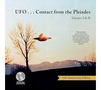 Ufo...Contact from the Pleiades - Volumes I & II, 45th Anniversary Edition: The Amazing Photo-Events and Photo-Experiences from the Most Startling ... ... Contact to Appear in Modern History: 1-2