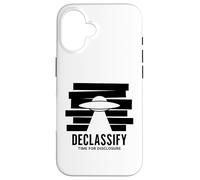 UFO Declassify Disclosure Government Secrets Flying Saucer Case for iPhone 16