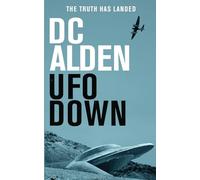 UFO Down: A Sci-Fi Mystery Novel