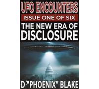 UFO Encounters: The New Era of UFO Disclosure (UFO Encounters series)