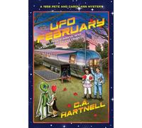 UFO February "Sci-Fi, Space Aliens, and Unidentified Flying Objects"