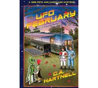 UFO February "Sci-Fi, Space Aliens, and Unidentified Flying Objects"