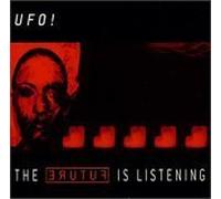Ufo! - Future Is Listening