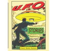 UFO STORIES: From Comics Golden Age 1950