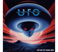 UFO - TOO HOT IN TOKYO 1994 - Vinyl Record - C4z