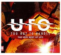 Ufo - Too Hot To Handle: The Very Best Of Ufo